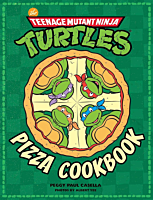 Teenage Mutant Ninja Turtles - Pizza Cookbook Hardcover Book